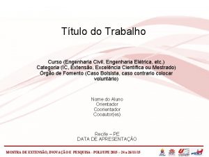 Ttulo do Trabalho Curso Engenharia Civil Engenharia Eltrica