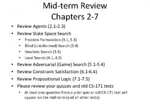 Midterm Review Chapters 2 7 Review Agents 2