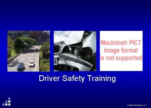 Driver Safety Training 2006 Risk Analytics LLC Page
