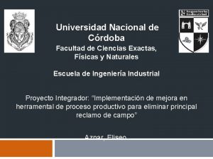 Universidad Nacional de Crdoba Facultad de Ciencias Exactas