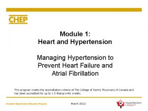 Module 1 Heart and Hypertension Managing Hypertension to