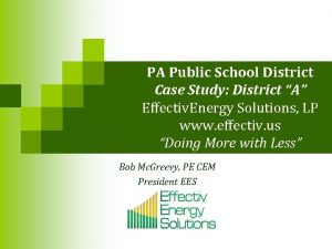 PA Public School District Case Study District A