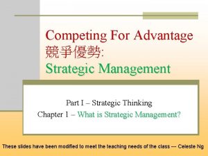 Competing For Advantage Strategic Management Part I Strategic