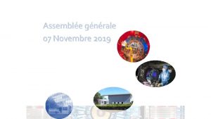 Assemble gnrale 07 Novembre 2019 Ordre du jour