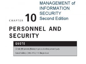 MANAGEMENT of INFORMATION SECURITY Second Edition Organization Introduction