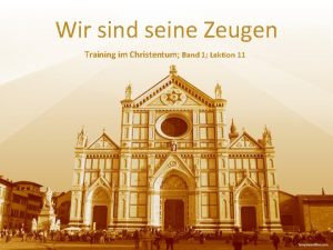 Wir sind seine Zeugen Training im Christentum Band