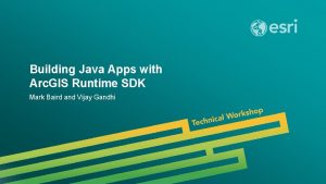 Building Java Apps with Arc GIS Runtime SDK