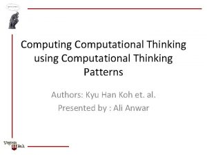 Computing Computational Thinking using Computational Thinking Patterns Authors