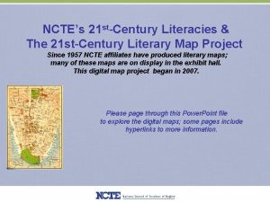 NCTEs 21 stCentury Literacies The 21 stCentury Literary