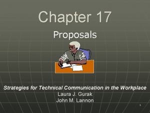 Chapter 17 Proposals Strategies for Technical Communication in