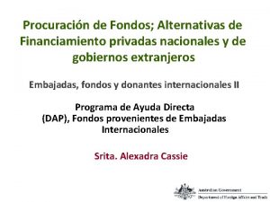 Procuracin de Fondos Alternativas de Financiamiento privadas nacionales