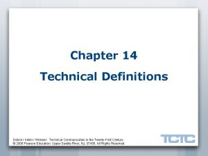 Chapter 14 Technical Definitions Dobrin Keller Weisser Technical