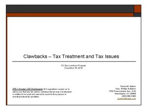 Clawbacks Tax Treatment and Tax Issues DC Bar