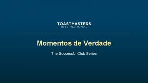 Momentos de Verdade The Successful Club Series Momentos