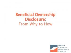 Beneficial Ownership Disclosure From Why to How Revisiting