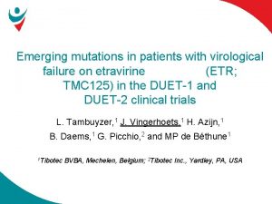 Emerging mutations in patients with virological failure on