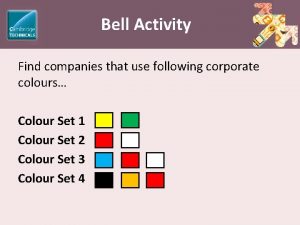 Bell Activity Find companies that use following corporate