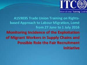 A 159035 Trade Union Training on Rightsbased Approach