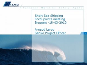 Short Sea Shipping Focal points meeting Brussels 18