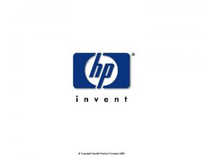 Copyright HewlettPackard Company 2002 ISO 17799BS 7799 BS