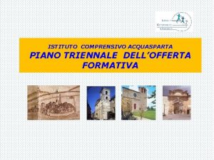 ISTITUTO COMPRENSIVO ACQUASPARTA PIANO TRIENNALE DELLOFFERTA FORMATIVA BENVENUTI