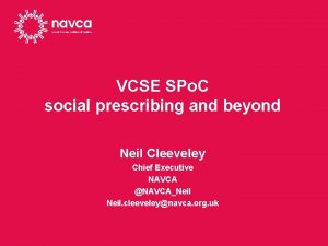 VCSE SPo C social prescribing and beyond Neil