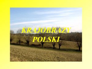 KRAJOBRAZY POLSKI Oto mapa hipsometryczna Polski W czci