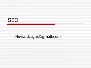 SEO Noviar bagusgmail com Pengertian o Optimisasi mesin