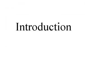 Introduction La chimie la matire tout ce qui