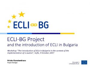 ECLIBG Project and the introduction of ECLI in