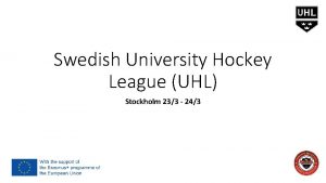 Swedish University Hockey League UHL Stockholm 233 243