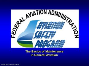 The Basics of Maintenance in General Aviation Downloaded