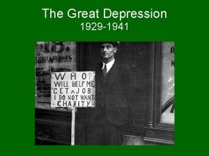 The Great Depression 1929 1941 Roaring Twenties Optimistic