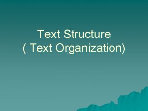 Text Structure Text Organization Chronological Order Time Order