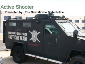 Active Shooter Presented by The New Mexico State
