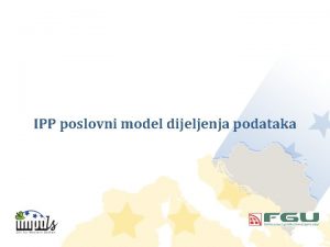 IPP poslovni model dijeljenja podataka Identificiranje Subjekata IPP