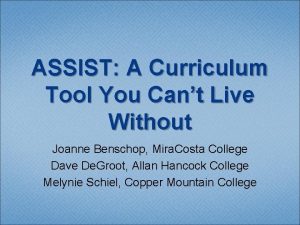 ASSIST A Curriculum Tool You Cant Live Without