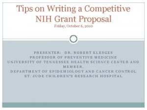 Tips on Writing a Competitive NIH Grant Proposal