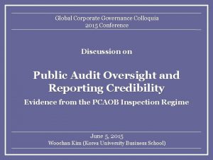 Global Corporate Governance Colloquia 2015 Conference Discussion on