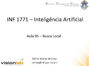 INF 1771 Inteligncia Artificial Aula 05 Busca Local