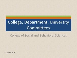 College Department University Committees College of Social and