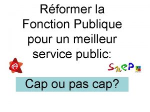 Rformer la Fonction Publique pour un meilleur service