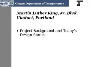 Martin Luther King Jr Blvd Viaduct Portland Project