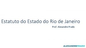 Estatuto do Estado do Rio de Janeiro Prof