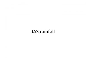 JAS rainfall CPT probabilistic JJA rainfall forecast CCA