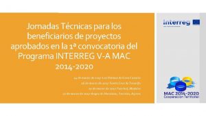 Jornadas Tcnicas para los beneficiarios de proyectos aprobados