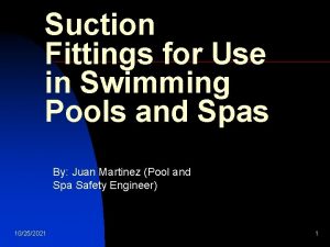 Suction Fittings for Use in Swimming Pools and