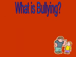 Did you know The word bully used to