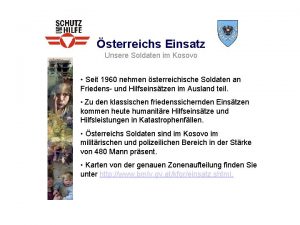 sterreichs Einsatz Unsere Soldaten im Kosovo Seit 1960