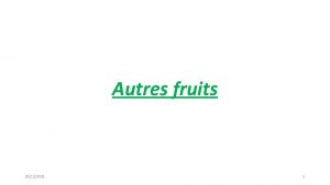 Autres fruits 25102021 1 Autres fruits Abricots secs